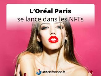 L'Oréal Paris lance sa collection de NFT