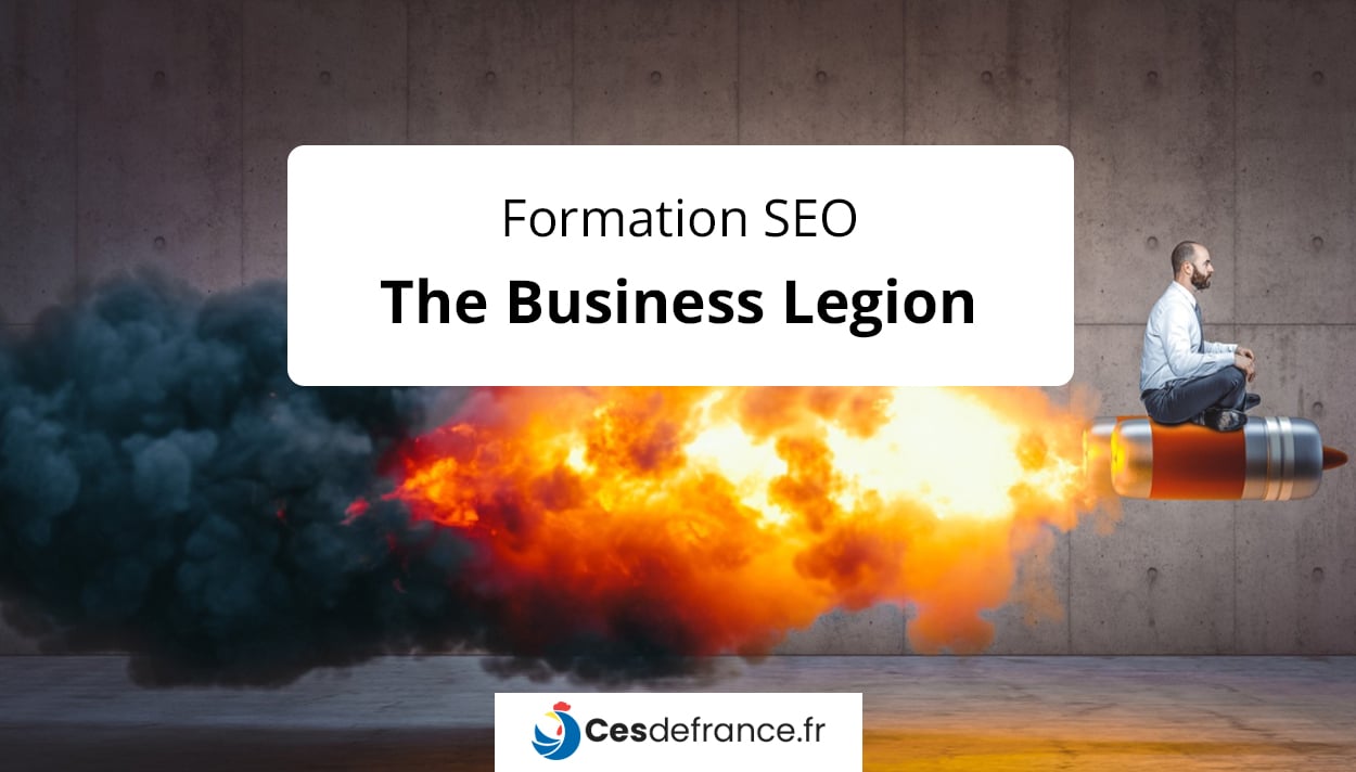 Formation SEO Romain Pirotte The Business Legion