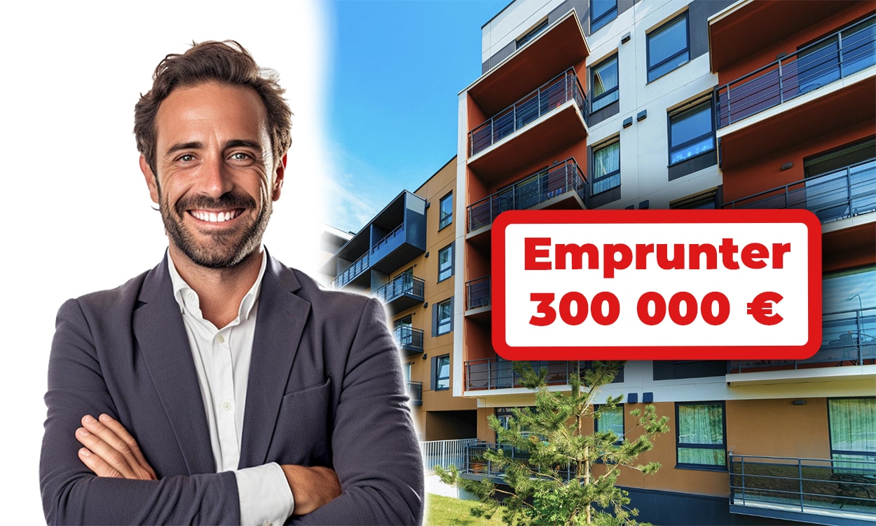 Emprunter 300000 euros avec un crédit immobilier